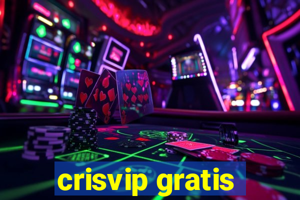 crisvip gratis